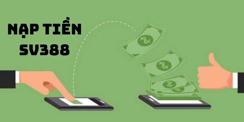 Nạp Tiền SV388