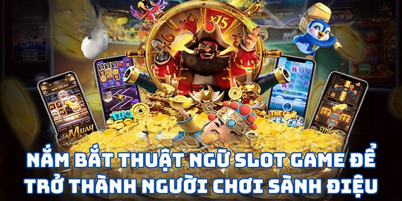 Thuật Ngữ Slot Game SV388